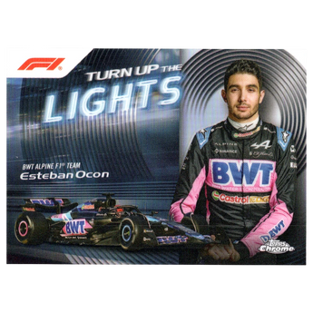 2024 F1 Topps Chrome Esteban Ocon TUTL - 5 Turn Up the Lights