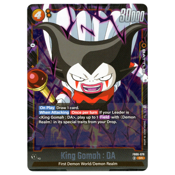 God Grade King Gomah: DA FB06-076 Super Rare.
