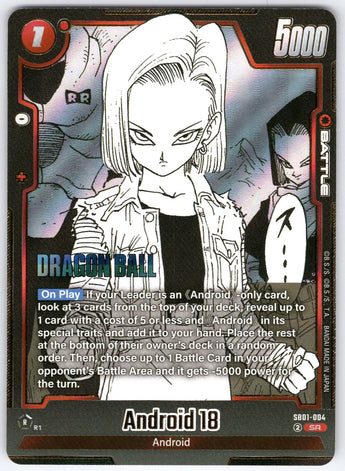 Android 18 SB01-004 Super Rare.