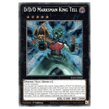 D/D/D Marksman King Tell RA05 - EN047 Starlight Rare