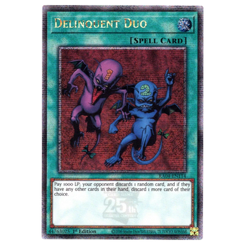 Delinquent Duo RA04 - EN114 Quarter Century Secret Rare