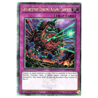 Destructive Daruma Karma Cannon RA04 - EN103 Quarter Century Secret Rare