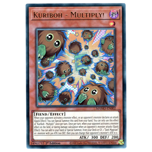 Kuriboh - Multiply! MAMO-EN002 Ultra Rare