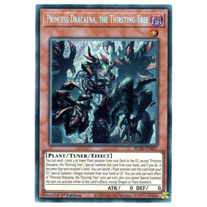 Princess Dracaena, the Thirsting Tree BLZD-EN027 Secret Rare
