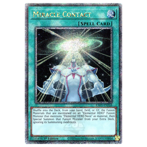 Mircale Contact RA03 - EN253 Quarter Century Secret Rare