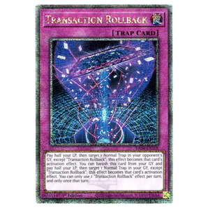 Transaction Rollback RA04 - EN105 Quarter Century Secret Rare